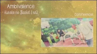 Saison 3, ending 2 - Ambivalence : quelle &eacute;quipe voit-on principalement dans ce g&eacute;n&eacute;rique ?