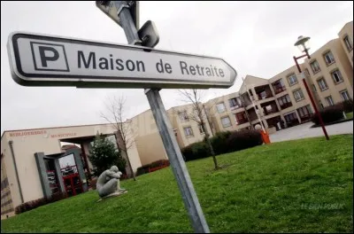 Comment s'appellent aujourd'hui les maisons de retraite ?
