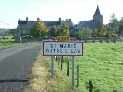 Nous sommes en Normandie, à l'entrée de Sainte-Marie-Outre-l'Eau. Commune du Bocage virois, elle se situe dans le département ...
