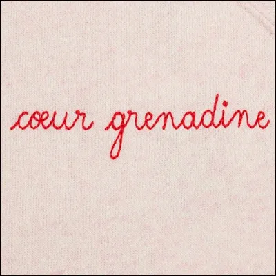 Qui a le 'coeur grenadine' dans une de ses chansons ?