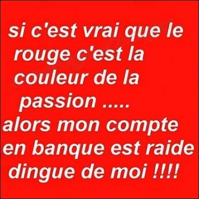 Si vous êtes dans le rouge, qui va vous appeler ?