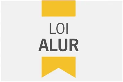Que rend obligatoire la loi "ALUR" ?