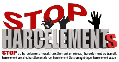Pourrais-tu un jour harceler quelqu'un ? (Le harcèlement, c'est mal.)