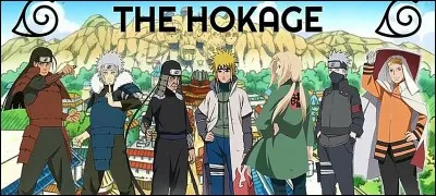 Les Hokage sont de Konoha sont...