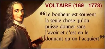 V - L'écrivain ''Voltaire'' est né sous le nom de ''François-Marie Arouet'' en 1694.