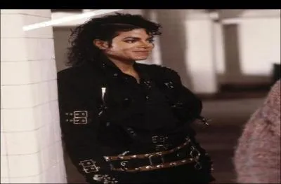 Le clip BAD dure ...