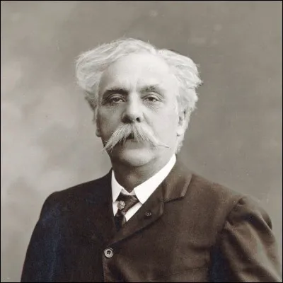 Gabriel Fauré est :