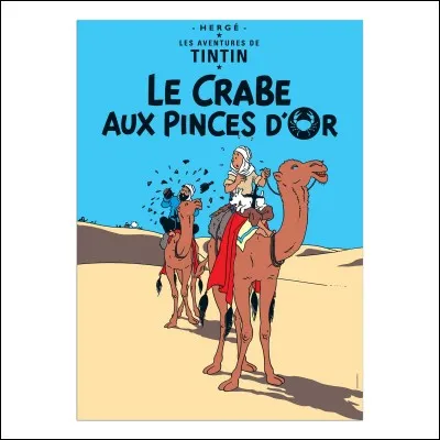Dans « Le Crabe aux pinces d'or », que contenaient les boîtes de crabe ?