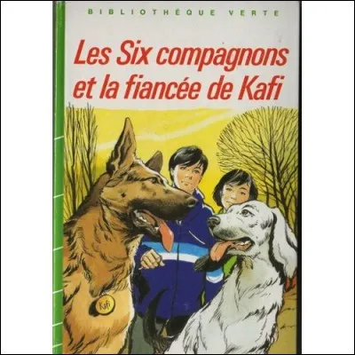 Qui a écrit "Les Six Compagnons et la Fiancée de Kafi" ?
