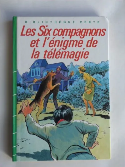 Qui a écrit "Les Six Compagnons et l'Énigme de la télémagie" ?