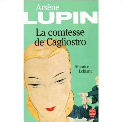 Comment s'appelle la comtesse de Cagliostro ?