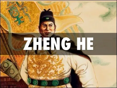 Qui était Zheng He?