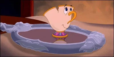 Et enfin, comment se prénomme cette tasse à café ébréchée, personnage espiègle de "La Belle et la Bête" ?