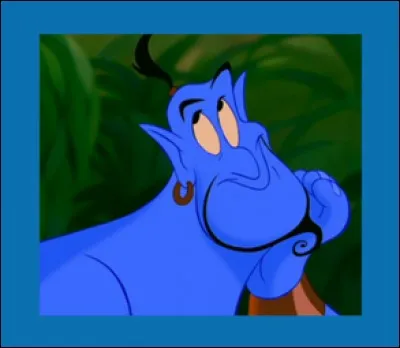 Dans "Aladdin" de quel personnage Disney, le génie prend-il l'apparence ?