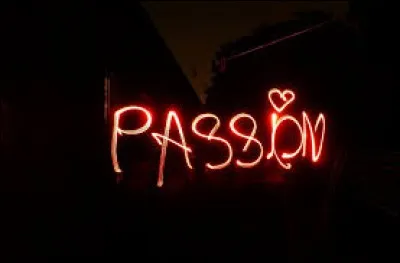 Quelle est ta passion ?