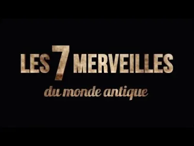 Parmi les sept merveilles du monde, une seule existe encore, laquelle ?