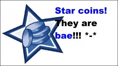 Comment fais-tu pour avoir des star coins ?