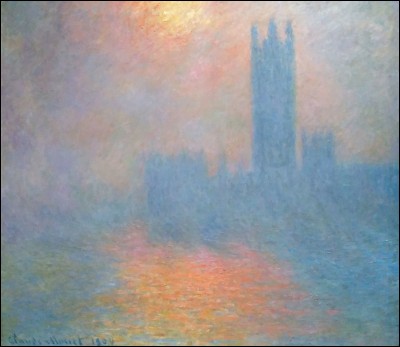 Claude Monet "Londres, ... . Trouée de soleil dans le brouillard" 1904. 
Qui ne connaît cette institution !