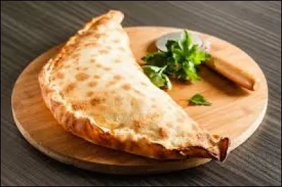 La pizza calzone est originaire d'Italie.