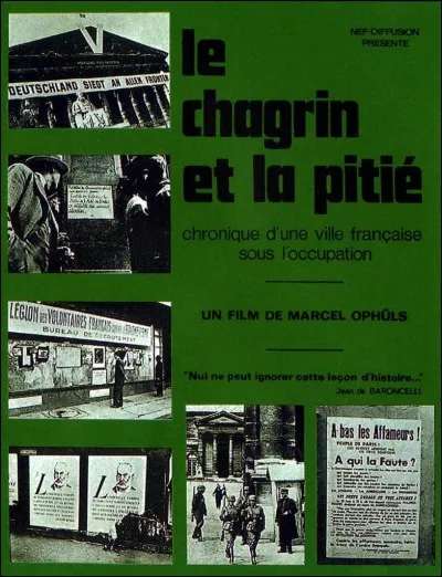 En 1971, sortait le documentaire de Marcel Ophüls "Le Chagrin et la Pitié". Il est réalisé en 1969 mais n'est diffusé à la télé que bien plus tard. En quelle année ?