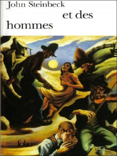 Quels animaux accompagnent 'des hommes' dans le titre d'un roman de John Steinbeck ?