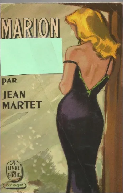 Jean Martet a &eacute;crit : "Marion des...".