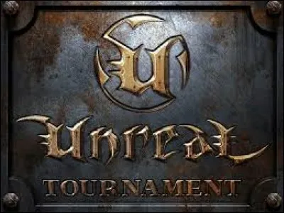 Quelle est l'&eacute;dition du jeu vid&eacute;o "Unreal Tournament" ?