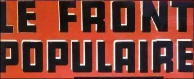 Quand le Front populaire arrive-t-il au pouvoir ?