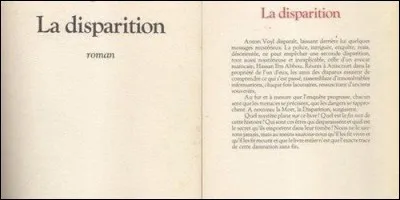 Quelle voyelle (la plus utilisée en français) n'est jamais employée dans le roman 'La disparition' de Georges Perec ?