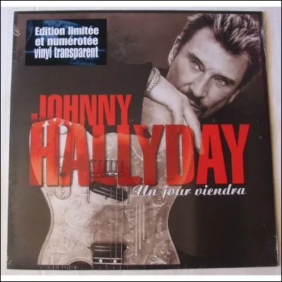 En quelle année a-t-il chanté "Un jour viendra" ?