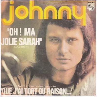 En quelle année a-t-il chanté "Oh ma jolie Sarah" ?