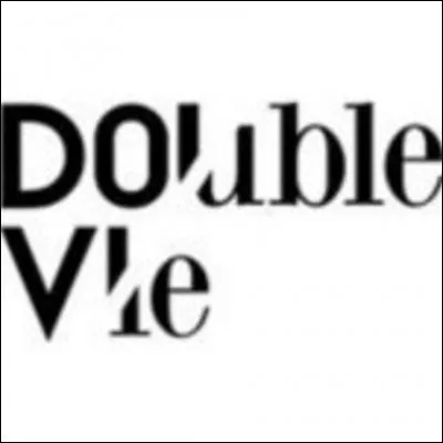 Qui mène une double vie ?