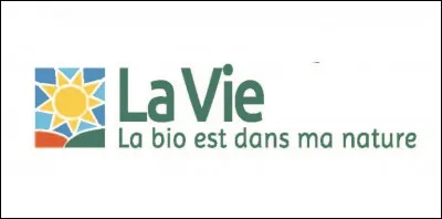 Comment est 'La Vie' pour la chaine de magasins, pionniers de la distribution du bio en France ?