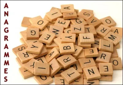 Complétez : __ anagramme.