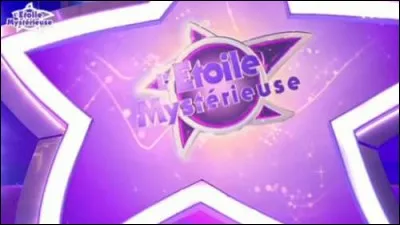 Dans quel jeu télévisé, les candidats doivent-ils essayer de découvrir qui se cache derrière l'Étoile mystérieuse ?
