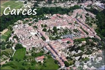 Poursuivons avec une visite de Carcès (Var). Comment s'appellent les habitants de cette ville ?