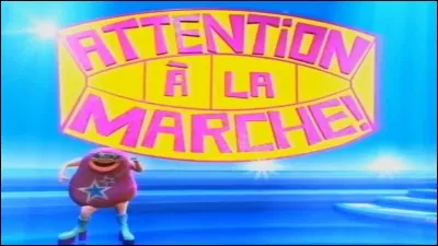 Qui présentait "Attention à la marche !" sur TF1 ?