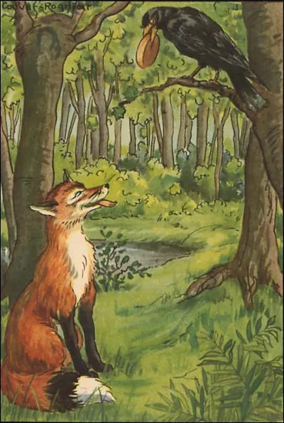 Maintenant, complétez cette citation de Rousseau : 
Les ... se moquent du corbeau, et s'affectionnent tous au renard.