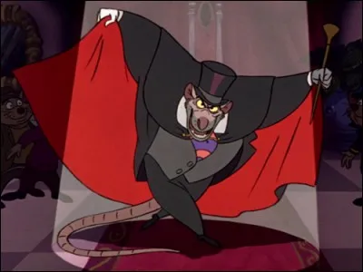 Ratigan : "C'est si bon d'être...". Quelle est la suite ?