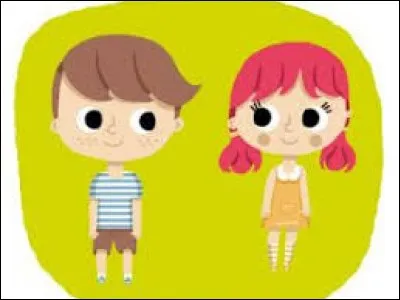 Es-tu une fille ou un garçon ?