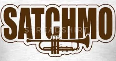 Quel musicien surnomme-t-on "Satchmo" ?