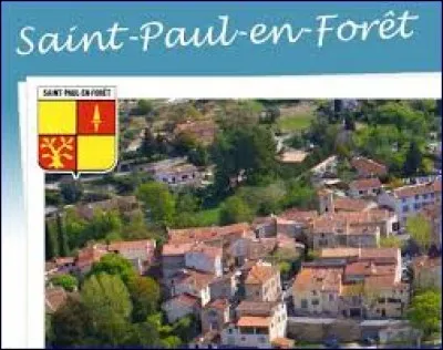 Saint-Paul-en-For&ecirc;t est une commune de la r&eacute;gion P.A.C.A. situ&eacute;e dans le d&eacute;partement ...