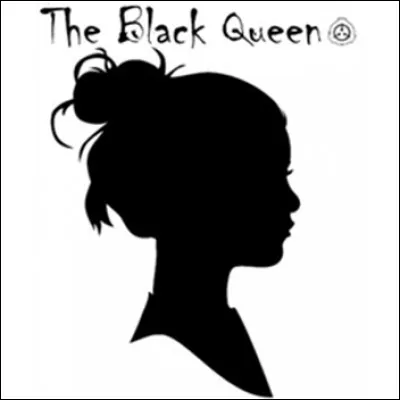 La Reine noire de son vrai nom, possède ici le nom...