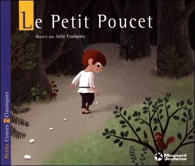 Qui a écrit "Le Petit Poucet" ?