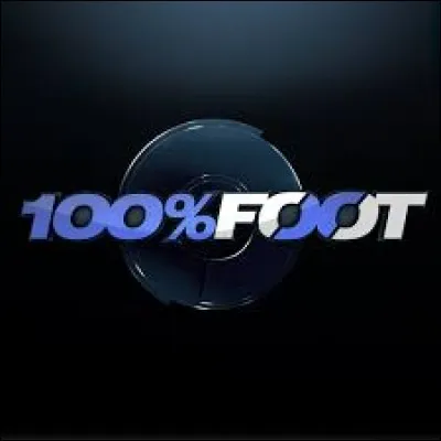 Sur quelle chaîne est diffusée l'émission "100% foot" ?