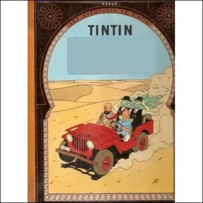 Retrouvez Tintin dans de nouvelles aventures !
