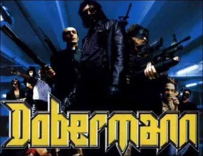 Qui est le 'Dobermann' dans le film du mme nom ?