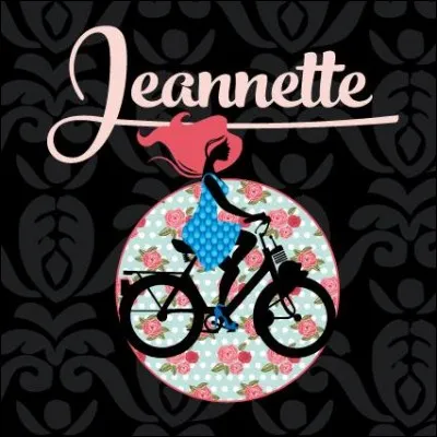 Quant à Jeannette :
