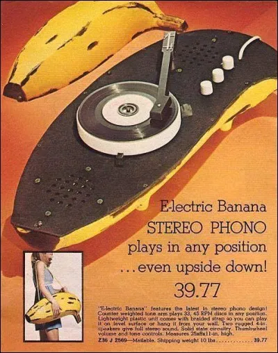 Dans le genre vintage, un électrophone en forme de banane, idéal donc pour le tube de l'époque de Henri Salvador... dont la "banane" se prénommait... (sans mauvais esprit, svp)... ?