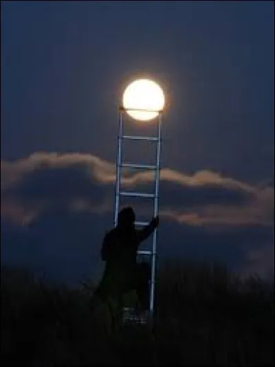 Que signifie l'expression : "Décrocher la lune" ?